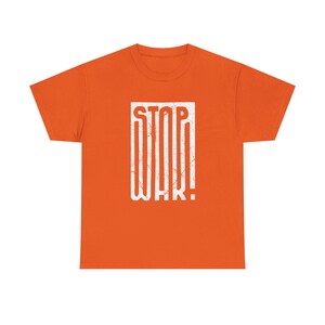 STOP WAR graphic tee | Peace protest design, distressed block lettering image 7