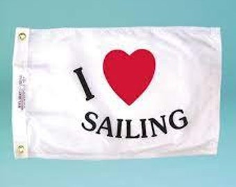 I Love Sailing Flag, Marine-Grade Nylon 12" x 18"