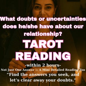 What doubts or uncertainties does he have about our relationship? • Tarot Love Reading • Psychic Reading on Relationship Uncertainty