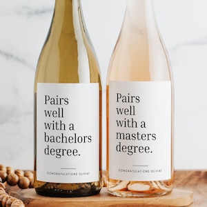 Pairs Well With Bachelors Masters PhD Wine Label | 3.75x4.75 Inch Printed Matte Label | Graduation Gift