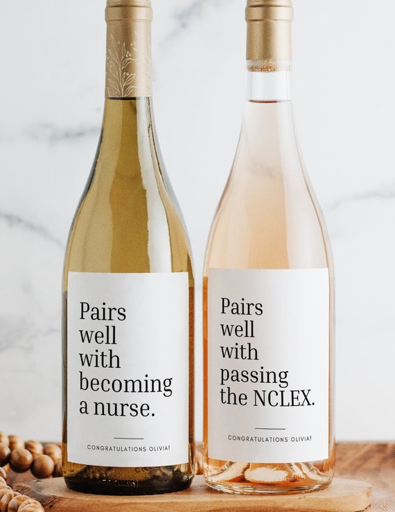 Pairs Well With Passing The NCLEX Becoming A Nurse Wine or Champagne Label