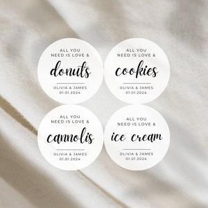 Modern All You Need Is Love and Cookies Donuts Cannolis Labels | Round White Matte Stickers | Wedding Snack Bag Desserts Favors Stickers