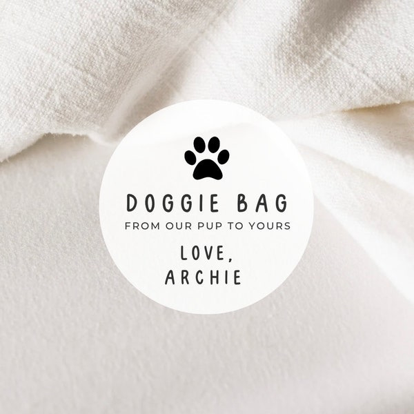 Doggie Bag Labels | From Our Pup To Yours | Round White Matte Stickers | Wedding Snack Bag Dog Treats Sweets Desserts Favors