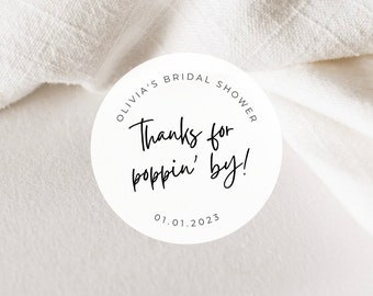 Thanks For Poppin By Labels | Round White Matte Stickers | Bridal Shower Thank You Popcorn Favor Stickers