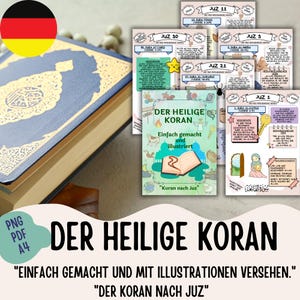 Könnte beinhalten: Ein farbenfroher Satz illustrierter Seiten zum Lernen des Korans. Die Seiten zeigen bunte Illustrationen und Text in deutscher Sprache. Der Titel des Sets lautet "Der Heilige Koran" und der Untertitel lautet "Einfach gemacht und illustriert." Der Text lautet auch "Koran nach Juz".