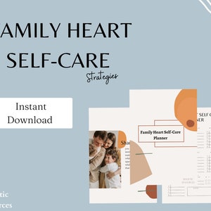 Family Heart Self Care Planner | Digital Planner |Self Care Journal | Family Self Care | Family Planner | Mental Health | Wellness Planner
