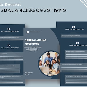 May include: A blue and white printable worksheet with the title "29 Rebalancing Questions" and the text "To Release Stress, Stay Naturally in Control and Double Competency at Workplace". The worksheet includes a list of questions to help with stress management and work-life balance.