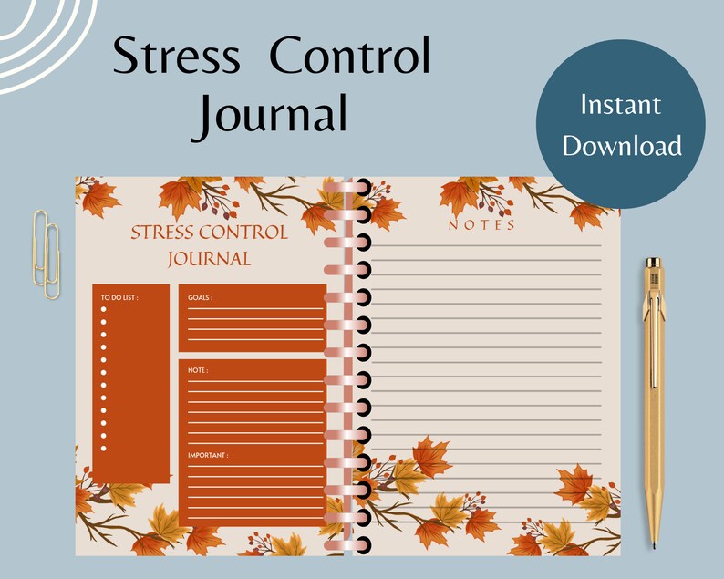 May include: A printable stress control journal with a fall-themed design. The cover features orange and yellow leaves with a brown branch and berries. The journal has a to-do list, goals, notes, and important sections. The text "Stress Control Journal" is printed on the cover.