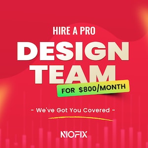 Może przedstawiać: Czerwona grafika z białym napisem "HIRE A PRO DESIGN TEAM". Zielony baner głosi "FOR 800 $/MIESIĄC". Poniżej napisano "- We've Got You Covered -" i nazwę firmy "NIOFIX".