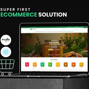 May include: A laptop displaying a website titled Super First Ecommerce Solution, featuring a hero image of honey jars and herbs, with Node and React logos and a shopping cart icon on the left side against a dark background.