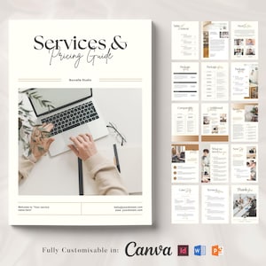 May include: A white and gold services and pricing guide template featuring a photo of someone working on a laptop. The text "Services & Pricing Guide" is in a black serif font. The template is fully customisable in Canva, InDesign, Word, and PowerPoint.