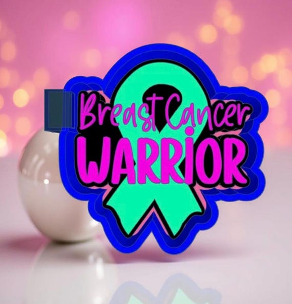 Beast cancer warrior Car freshie mold or mold housing.