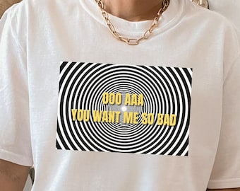 Hypnosis Graphic Tee: Funny Meme Shirt, Gag Gift