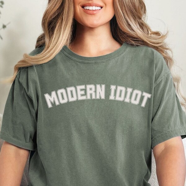 Modern Idiot TTPD Shirt, Funny Women's TShirt, Tortured Poet TShirt, Unisex Comfort Colors, Tortured Poets Department Gift