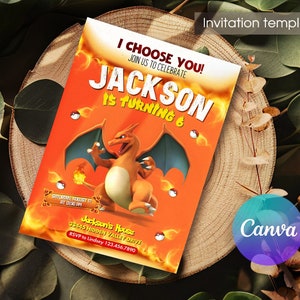 May include: An orange invitation template with the text "I CHOOSE YOU!" and "JACKSON IS TURNING 6". It features a cartoon dragon and several Pokeball illustrations. The invitation includes event details and the Canva logo.