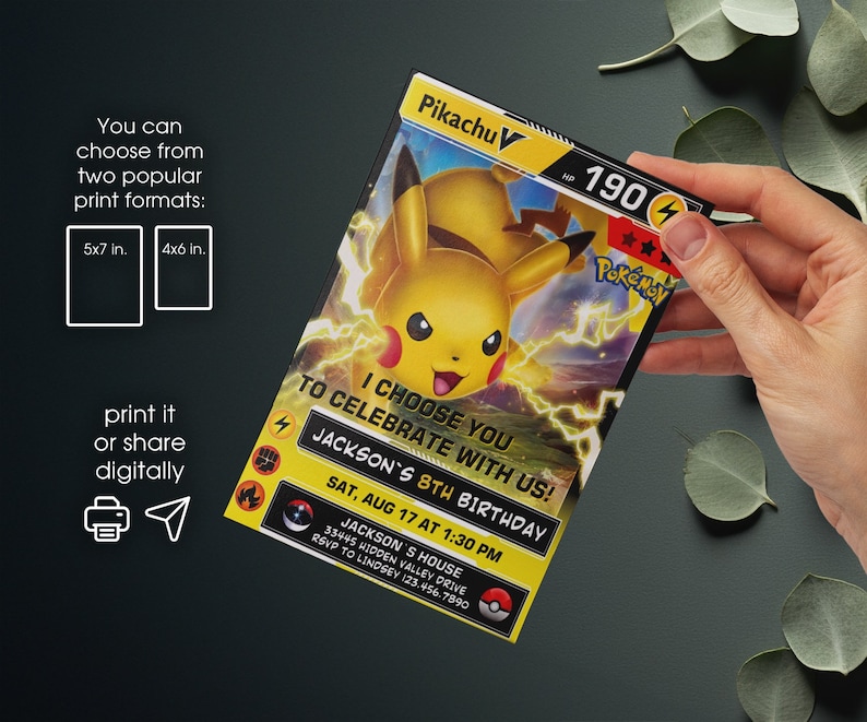 May include: A Pikachu-themed birthday invitation card with the text "I choose you to celebrate with us!" and "Jackson's 8th Birthday." The card features a yellow and black design with the Pok&eacute;mon character Pikachu.