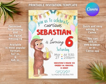Könnte beinhalten: Eine druckbare Einladungsvorlage für eine 6. Geburtstagsfeier mit einem Comic-Charakter von Curious George, der eine Banane hält. Die Einladung ist gelb mit bunten Verzierungen und dem Text "Join us to celebrate curious Sebastian is turning 6 Saturday Mar 27 At 11:30-2:00pm Sebastian's House 333 Cherry Ln, Chicago, IL 60607 RSVP to Melanie 100.456.7991".