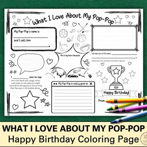 Könnte beinhalten: Eine Schwarz-Weiß-Malvorlage mit dem Titel "What I Love About My Pop-Pop" mit Ausfüllfeldern und einer "Happy Birthday"-Nachricht. Enthält Sport- und Werkzeugillustrationen sowie Platz zum Zeichnen. Buntstifte befinden sich unten rechts.