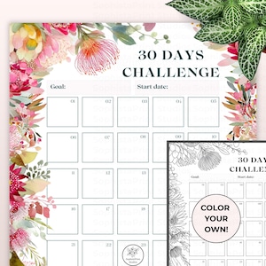 Könnte beinhalten: Ein floral gestaltetes 30-Tage-Challenge-Druckprodukt mit einem Aquarelldesign. Das Design zeigt ein Kalenderlayout mit Platz für Ziele und Startdaten. Eine kleinere Schwarz-Weiß-Version ist ebenfalls enthalten, mit dem Text "Color Your Own!"