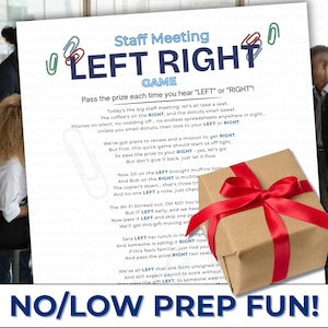 Puede incluir: Un "Juego Izquierda Derecha" imprimible para reuniones de personal. Las instrucciones del juego están en una hoja de papel blanca con clips verdes. Un regalo envuelto con un lazo rojo está en primer plano. El texto "NO/LOW PREP FUN!" está en la parte inferior.