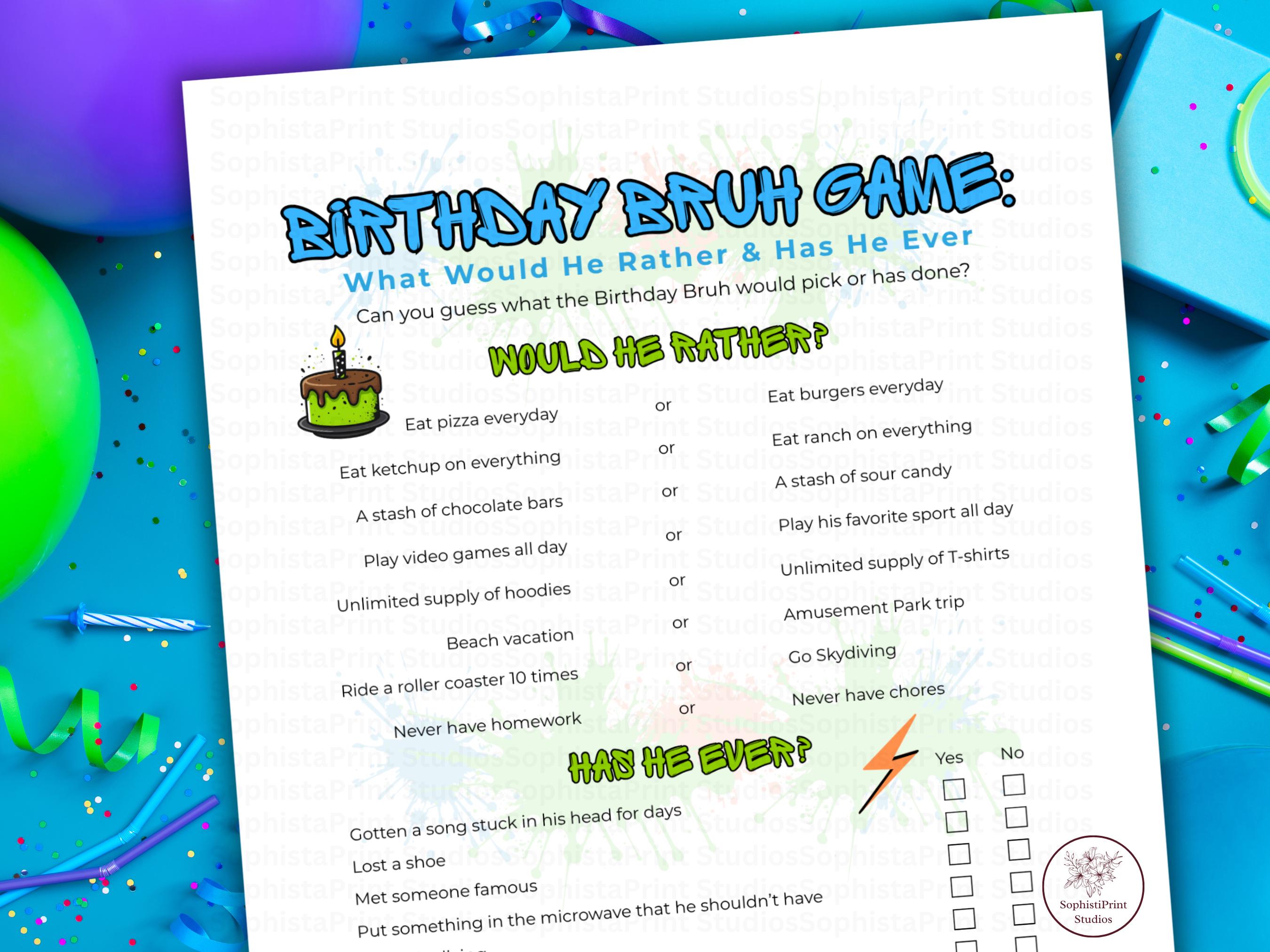 Birthday Bruh Party Game, Who Knows the Birthday Boy Best, Would He Rather, This or That, Tween Boy Birthday Games, Teen Boy Birthday Party