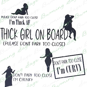 Chuncky Dickes Mädchen Don't Park zu Nähe svg png jpg pdf * NUR DIGITALE DATEIEN *