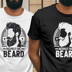 Respect The Beard /DTG/DTF/Sublimation PNG instant Digital Download t-shirt Design/ Gifts for Him, Father, Dad, Grandpa, Man, Guy, Boyfriend