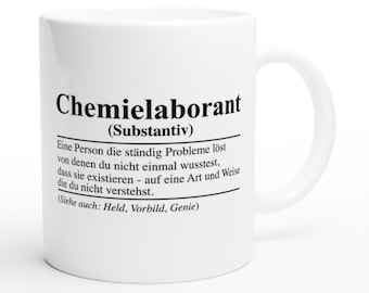 Chemie Laborant Tasse – Leg Dich Niemals Mit Einem Chemie-Laboranten An – Lustiges Geschenk Für Laborprofis