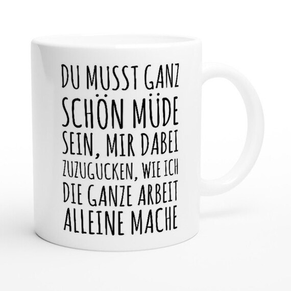 Lustige Tasse, Lustige Tassen, Geschenk Tasse, Geschenk für Kollegen, Büro Tasse, Witzige Tasse, Arbeit, Büro Geschenkidee