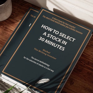 Digital investing Book: How to select a stock in 30 minutes - Quick Guide to Picking Winning Stocks
