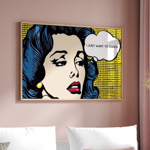 Ich will nur tanzen Pop Art Print | Ästhetisches Raumdekor | Lichtenstein Style Art Kunst | Digitaler Download DRUCKBARE Wohnheim Dekor für College Mädchen