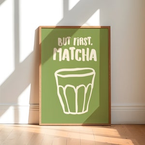 Matcha Latte Druck, digitaler Download, moderne Küchenwandkunst, Matcha Poster, Kaffeebar Dekor, Teeliebhaber Poster, trendige druckbare Wandkunst