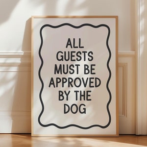 Funny Dog Print, Dog Owner Gift, Dog Wall Art, Trendy Hallway Decor, Puppy Poster, Pet Lover Print, Funny Dog Quote Art, Digital Download
