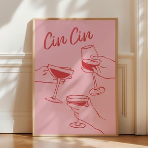 乾杯の印刷可能なアート、Cin Cinポスター、トレンディなウォールアート、ピンクのカクテルポスター、レトロなワインのイラスト、バーカートのプリント、デジタルダウンロード