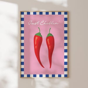 Just Chillin Art Print, Chilli Print, Retro Kitchen Wall Art, Trendy Aesthetic Kitchen Decor, Funny Chilli Quote Print, Digital Download