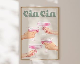 Puede incluir: Un diseño de arte de pared imprimible con el texto "Cin Cin" en color verde claro, con cuatro copas de cóctel rosas levantadas en un brindis.