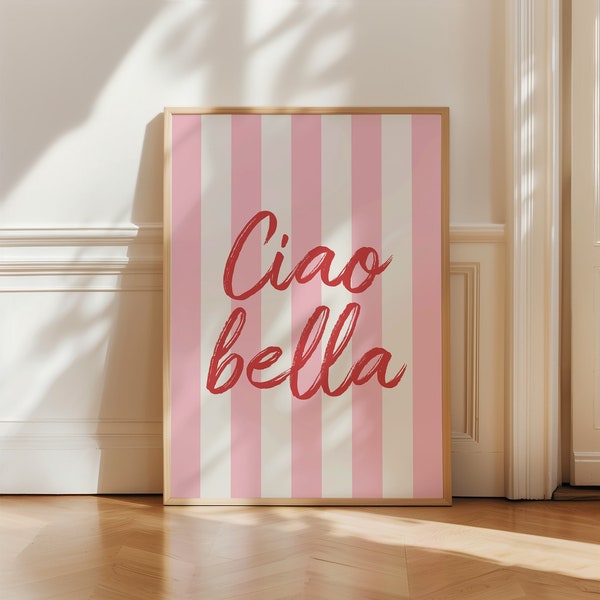 Ciao Bella Print, Trendy Wall Art, Italian Quote Typography Art, Digital Download, Girly Room Decor, Cute Wall Art, Pink Retro Poster