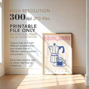 Pode incluir: Um poster imprim&iacute;vel com fundo rosa e texto azul que diz "Buongiorno" e "Espresso". O poster apresenta uma ilustra&ccedil;&atilde;o azul e branca de uma cafeteira e uma x&iacute;cara de caf&eacute;.