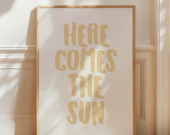 Trendy Coastal Wall Art, Here Comes The Sun Print, Yellow Typography Print, Beach House Decor, Summer Aesthetic Poster, Digital Download