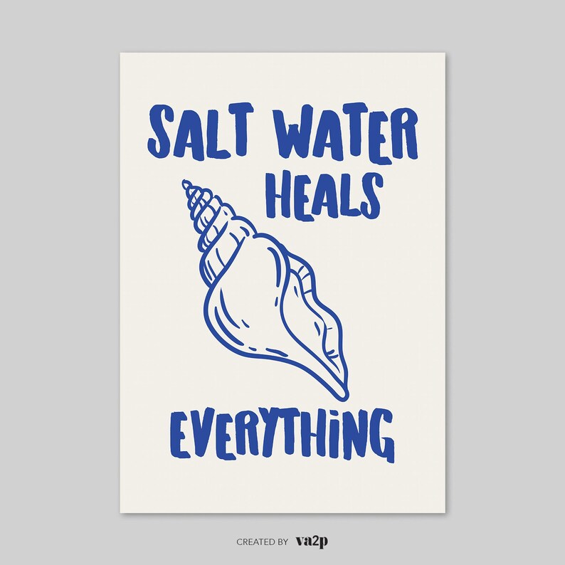 Salt Water Heals Everything Print, Digital Art, Blue Seashell Art Print, Blue Wall Art, Coastal Aesthetic Print, Mediterranean Summer Poster image 10