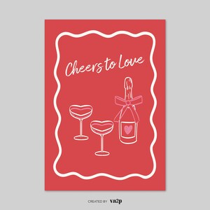 Valentinstag Barwagen Dekor, Prost auf die Liebe Print, Cheers Poster, Valentinstag Druck, Girly Zimmer Dekor, digitaler Download Bild 10
