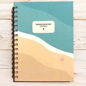 SURGERY RECOVERY JOURNAL: Planner and journal to help manage things leading up to and after your procedure. Making things a little easier