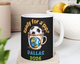 New York 2026 Soccer Mug | Ready for a Cup Coffee Mug | New York Soccer Fan Gift | Summer of Soccer 26 Cup