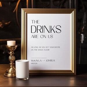 Drinks On Us Wedding Sign Printable, Modern Minimalist Wedding Signage, Wedding Bar Sign, Wedding Reception Sign, Customizable, DIY