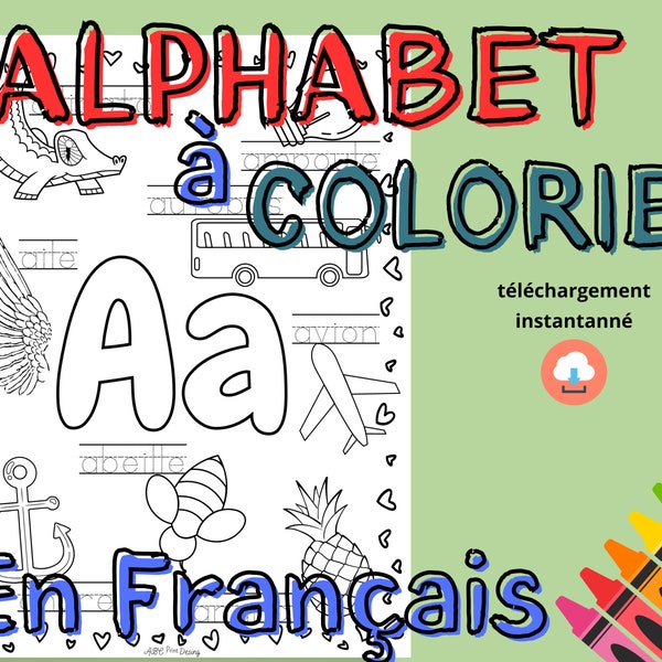 Alphabet à colorier Mots à Tracer Majuscule et Minuscule Apprendre français PDF Imprimable