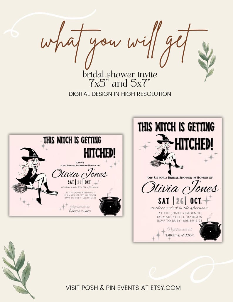 May include: Two pink and white bridal shower invitations with a witch illustration and the text "This witch is getting hitched!"  Join us for a bridal shower in honor of Olivia Jones.  Sat | 26 | Oct. at three o'clock in the afternoon.  At the Jones Residence.  123 Main Street, Madison.  RSVP to Ruby - 608.555.2123.  Registered at Target & Amazon.