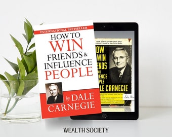 How To Win Friends & Influence People by Dale Carnegie