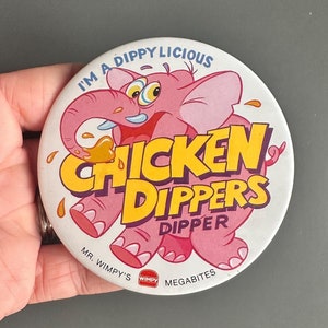 1989 Dippylicious Chicken Dippers Dipper MR. Wimpy Megabites button lapel pin badge brooch
