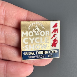 International Motor Cycle Show 1991 National Exhibition Centre Showbadge enamel lapel pin badge brooch