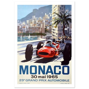 May include: Vintage poster for the Monaco Grand Prix automobile race in 1965. The poster features a red race car speeding on a track, with a cityscape and palm trees in the background. The poster has the word "MONACO" in large blue letters.